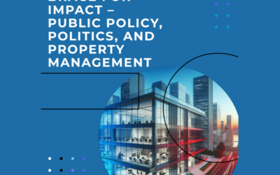 Brace for Impact – Public Policy, Politics, and Property Management